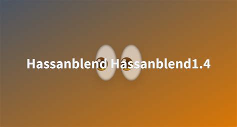 hassanblend|hassanblend/hassanblend1.4